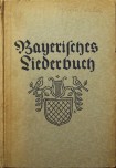 Titelseite „Bayerisches Liederbuch”